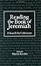 Reading The Book Of Jeremiah: A Search For Coherence