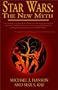 Star Wars: The New Myth