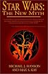 Star Wars: The New Myth