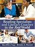 Reading Specialists and Literacy Coaches in the Real World (2nd Edition)