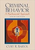 Criminal Behavior: A Psychosocial Approach (7th Edition)