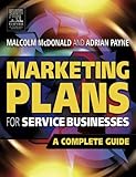 Marketing plans for service businesses : a complete guide