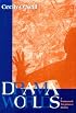 Drama Worlds: A Framework for Process Drama (The Dimensions of Drama)