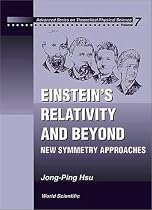 Einstein's Relativity and Beyond: New Symmetry Approaches