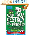 Will Farts Destroy The Planet? (Science Museum)