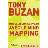 Muscler son cerveau avec le mind mappingpar Tony Buzan