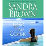Long Time Coming (Brown, Sandra (Spoken Word)) book cover