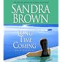 CD: Long Time Coming (Brown, Sandra (Spoken Word))