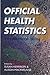 Book Official Health Statistics: An Unofficial Guide
