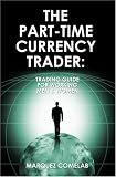 The Part-Time Currency Trader