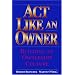 Act Like an Owner: Building an Ownership Culture