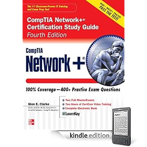 CompTIA Network+ Certification Study Guide, Fourth Edition