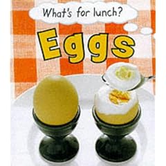 Eggs (What's for Lunch?)