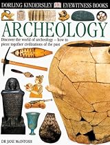 Eyewitness: Archeology