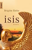 Isis - Brigitte Riebe