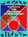 The Fun with Tangram Kits (Entertain with Mind-Boggling Puzzles Big Books for Hours of)