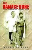 The damage done: twelve years of hell in a Bangkok prison