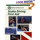Scuba Diving First Aid by National Safety Council