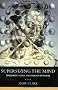 Supersizing the Mind: Embodiment, Action, and Cognitive Extension (Philosophy of Mind)
