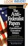 The Anti-Federalist Papers and the Constitutional Convention Debates (Turtleback School & Library Binding Edition) (Signet Classics (Pb))