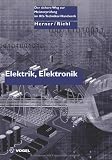 Produkt-Bild: Elektrik, Elektronik: Der sichere Weg zur Meisterpr&uuml;fung im Kraftfahrzeugtechniker-Handwerk