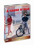 A cause d'elle