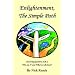 Enlightenment, the Simple Path