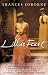 Lilla's Feast: A True Story of Love, War, and a Passion For Food