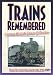 Trains Remembered Collection [DVD] [2004]