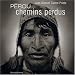 Pérou : Chemins perdus