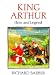 Book King Arthur: Hero and Legend