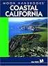 Moon Handbooks Coastal California (Moon Handbooks)