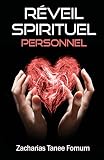 Réveil Spirituel Personnel (Aide Pratique Pour Les Vainqueurs) (Volume 4) (French Edition)