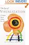 The Joy of Visualization: 75 Creative Ways to Enhance Your Life
