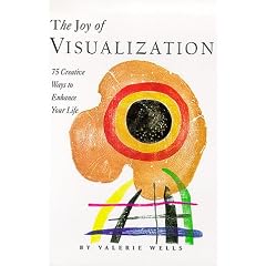 The Joy of Visualization: Creative Ways to Enhance Your Life