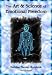 The Art & Science of Emotional Freedom: EFT Manual