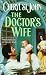 Collectible : The Doctor's Wife (Harlequin Historical, No. 481)