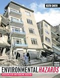 Environmental Hazards: Assessing Risk and Reducing Disaster