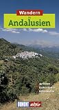 DUMONT aktiv Wandern in Andalusien: 35 Touren - Exakte Karten - H&ouml;henprofile - J&uuml;rgen Paeger