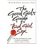 The Good Girl's Guide to Bad Girl Sex