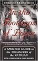 In the Footsteps of Popes (A Spirited Guide to the Treasures of the Vatican) (Reprint) (Paperback)