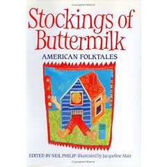 Stockings of Buttermilk: American Folktales