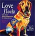 Love Heels: Tales from Canine Companions for Independence