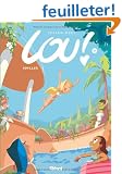 Lou !, tome 4 : Idylles