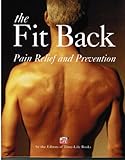 The fit back : pain relief and prevention