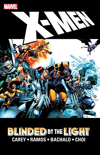 X-Men: Blinded By The Light (X-Men (2004-2007))