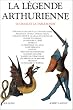 La L�gende arthurienne