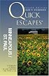 Quick Escapes Minneapolis-St. Paul, 4th: 21 Weekend Getaways in and around the Twin Cities (Quick Escapes Series)
