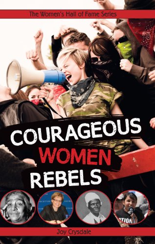 Courageous Women Rebels (Women's Hall of Fame Series)
