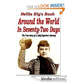 Nellie Bly's Book Around the World in Seventy-Two Days